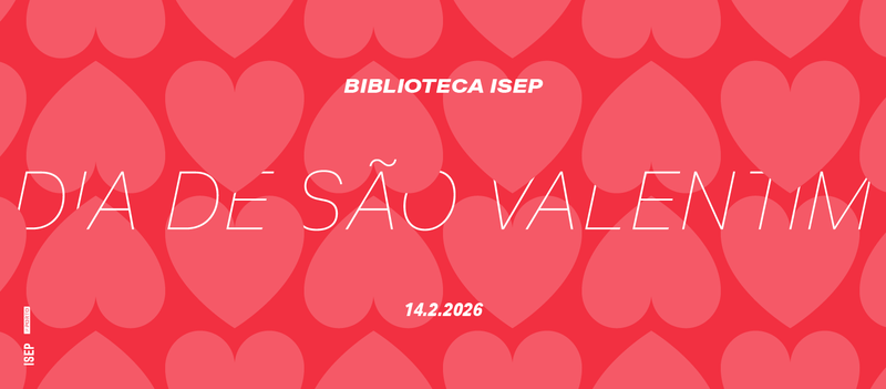 Biblioteca do ISEP promove iniciativa "You've Got Mail" para Dia de São Valentim 